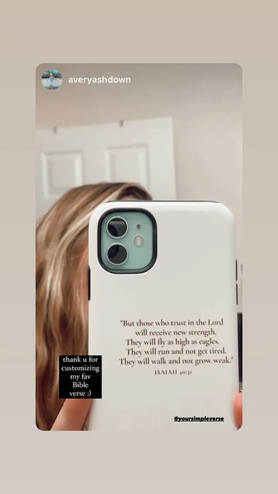 Simpleverse phone case with Isaiah 40:31 Bible verse, customer photo by @averyashdown
