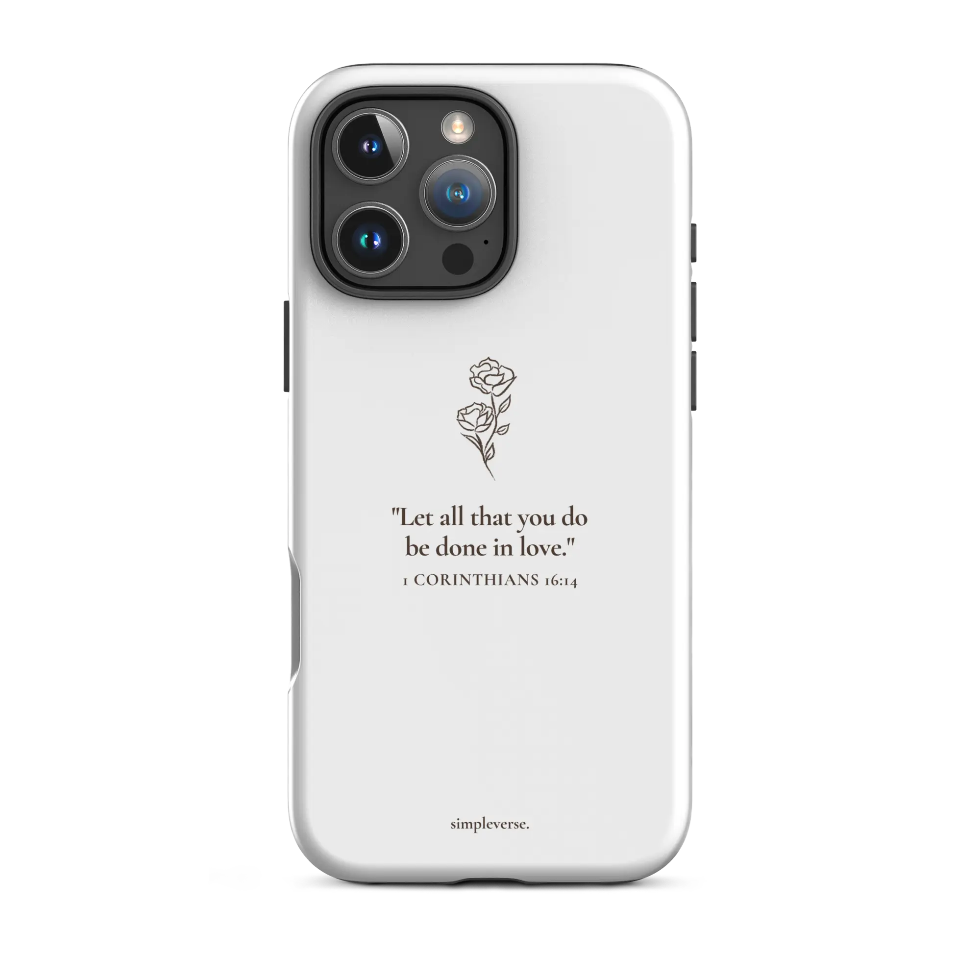  Front view of a white Christian iPhone case with the “1 Corinthians” Bible verse.