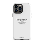 Simpleverse white iPhone case with the biblical quote 'When you look for me with all your heart, you will find me. Jeremiah 29:13'