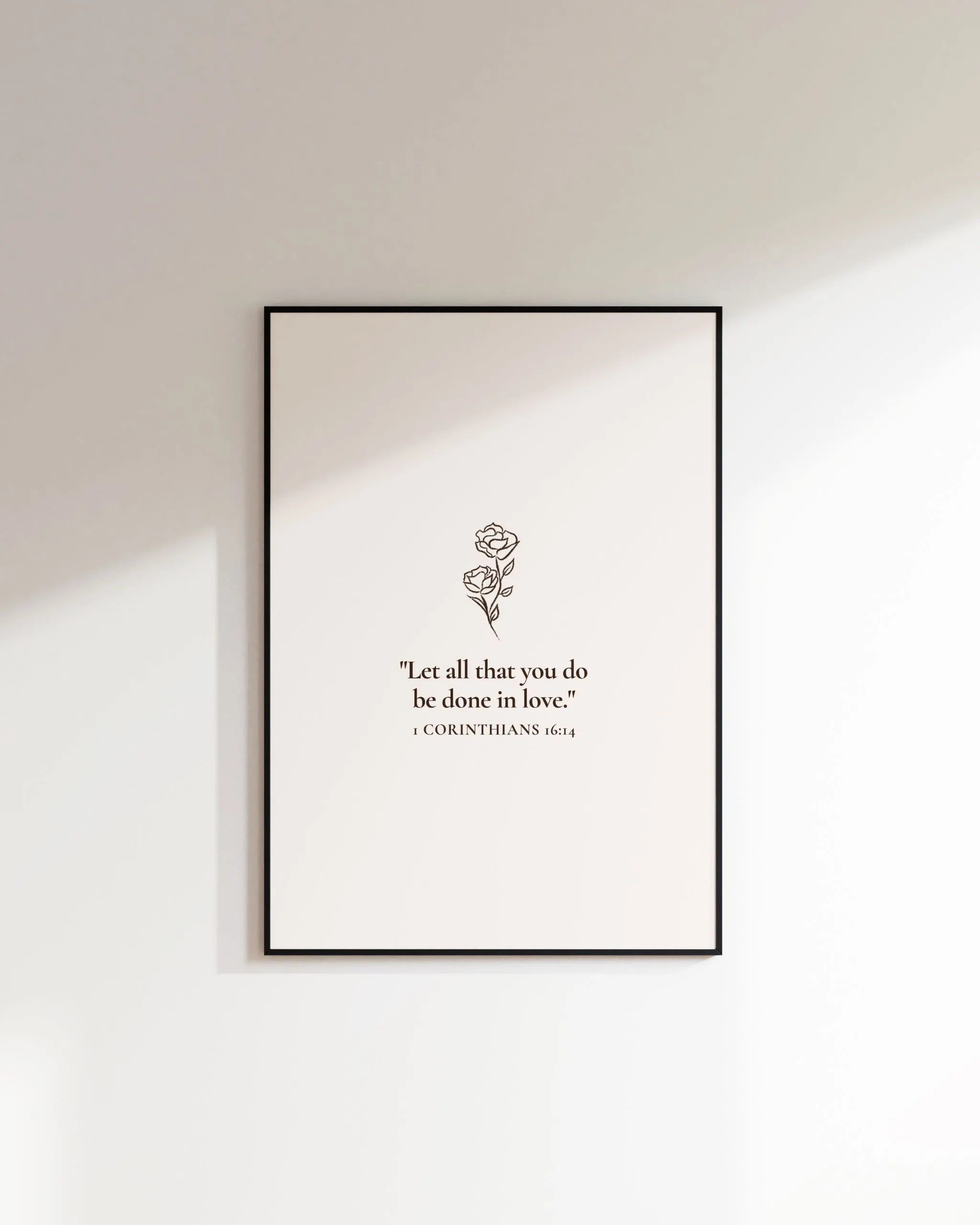 “Let all that you do be done in love” scripture wall art, minimalist printable Christian print.