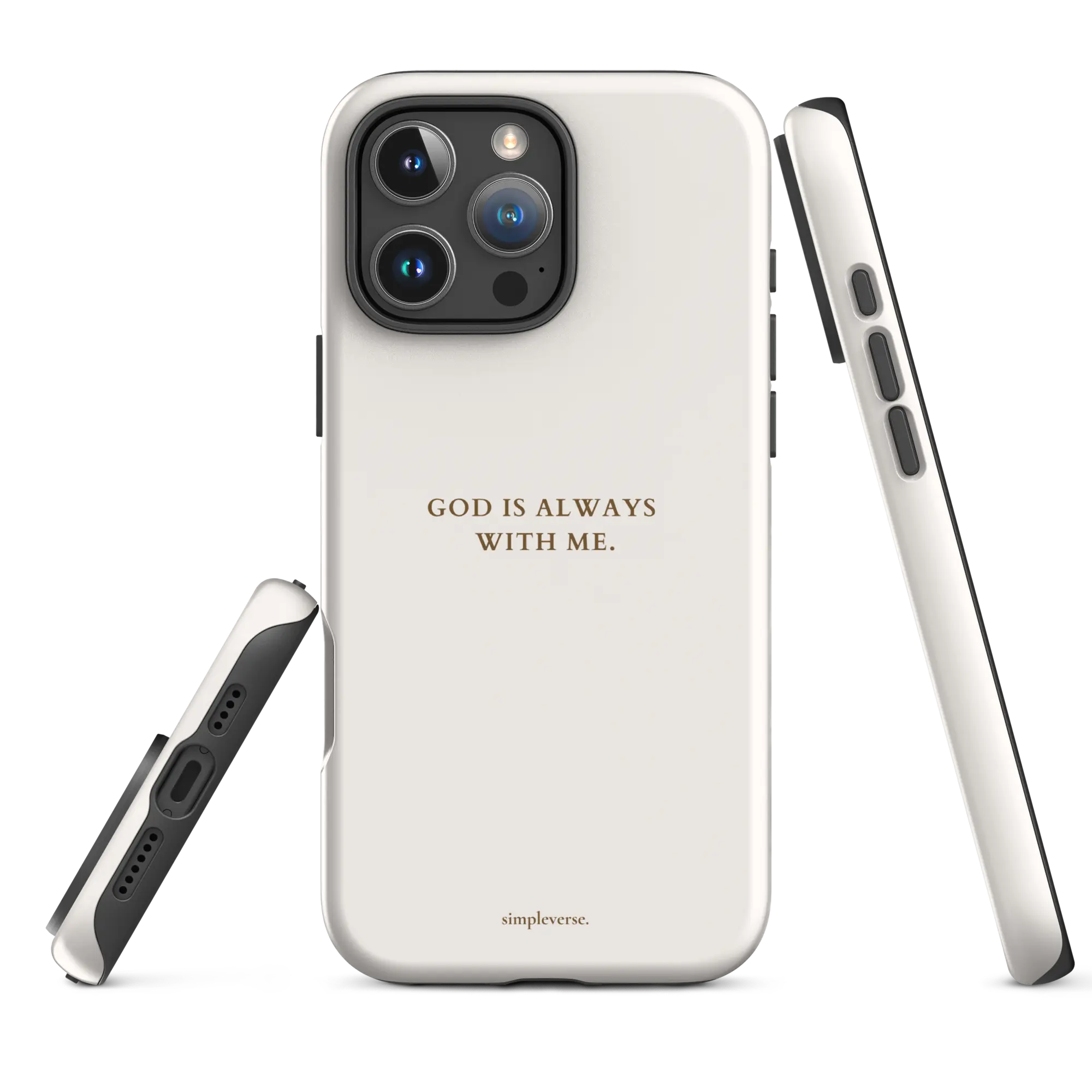 Tough matte white Christian iPhone case with “God is always with me”, angled side showing raised edges, iPhone 16 Pro Max.